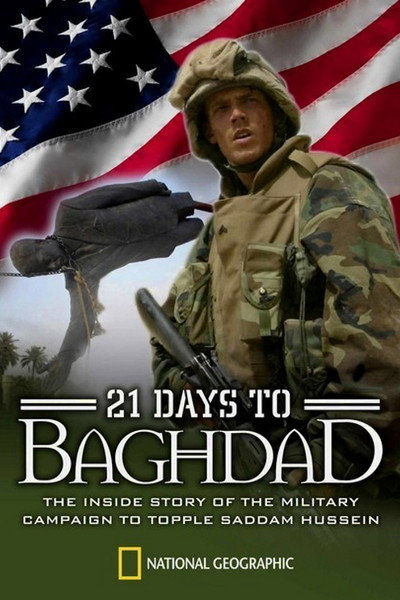 Póster de National Geographic: 21 Days to Baghdad