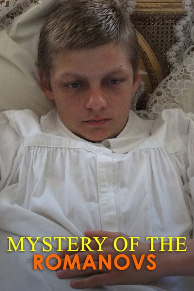 Póster de National Geographic Presents: Mystery of the Romanovs