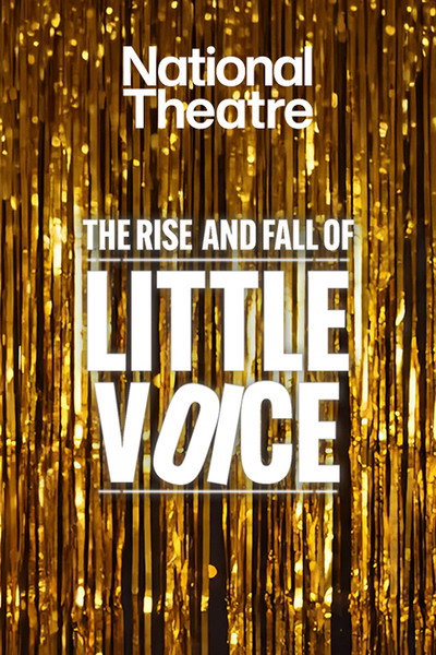 Póster de National Theatre at Home: The Rise and Fall of Little Voice
