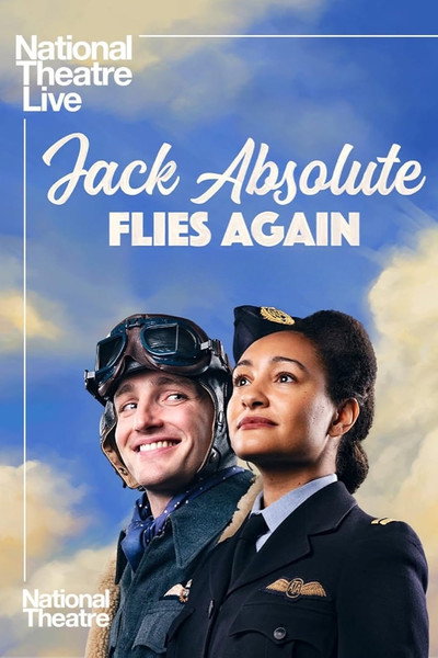 Póster de National Theatre Live: Jack Absolute Flies Again