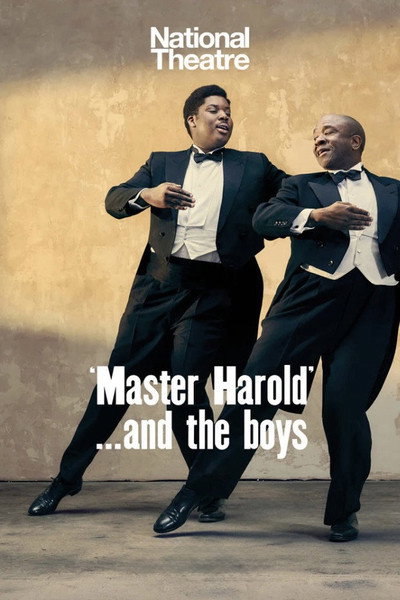 Póster de National Theatre Live: 'Master Harold'... and the boys