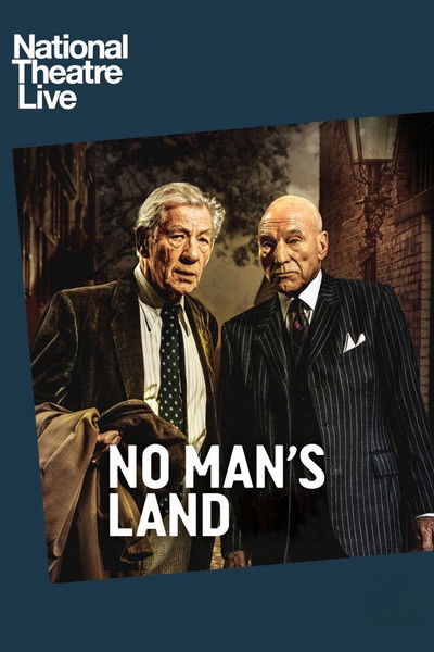 Póster de National Theatre Live: No Man's Land