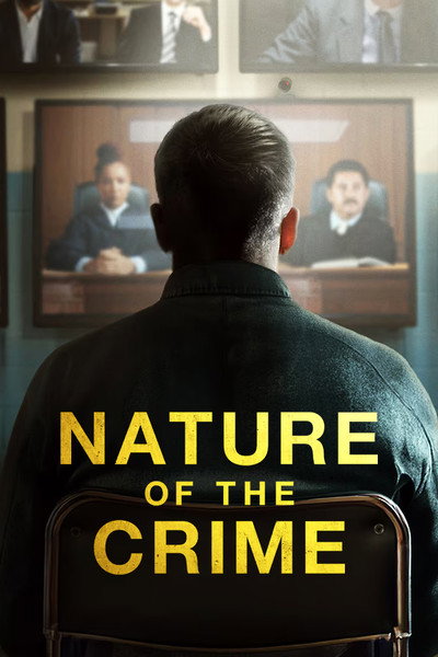 Póster de Nature of the Crime
