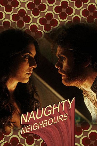 Póster de Naughty Neighbours