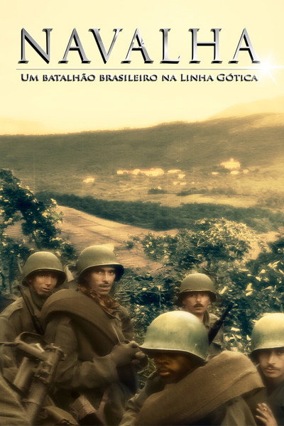 Póster de Navalha: Um batalhão brasileiro na Linha Gótica