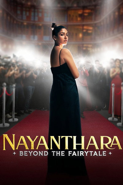 Póster de Nayanthara: Beyond the Fairy Tale