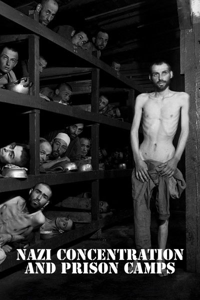 Póster de Nazi Concentration and Prison Camps