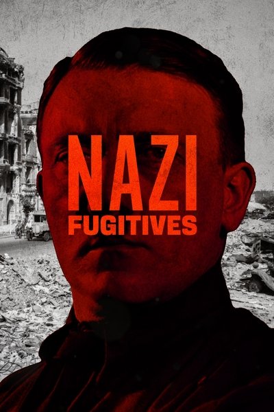 Póster de Nazi Fugitives