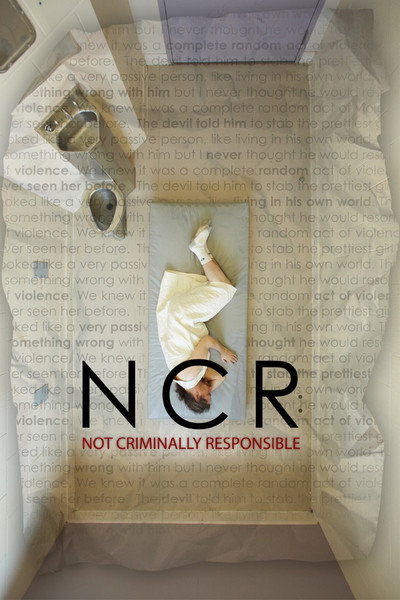 Póster de NCR: Not Criminally Responsible