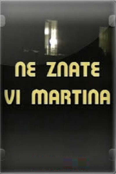 Póster de Ne znate vi Martina