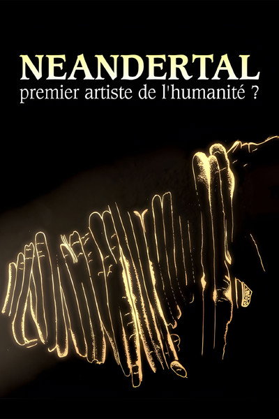 Póster de Néandertal, premier artiste de l'humanité?