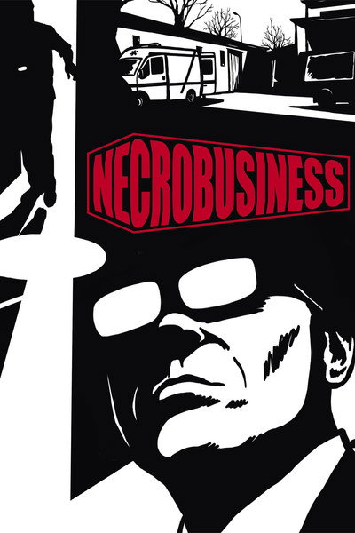 Póster de Necrobusiness