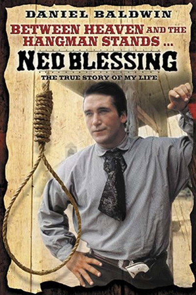 Póster de Ned Blessing: su verdadera historia