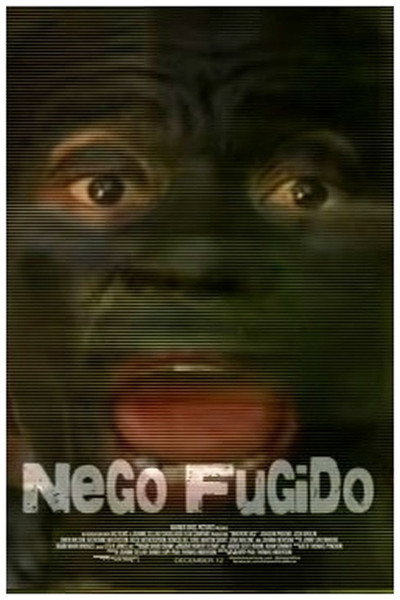 Póster de Nego Fugido