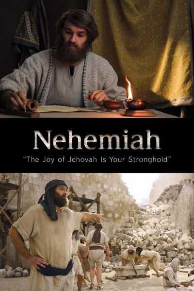 Póster de Nehemiah: 'The Joy of Jehovah Is Your Stronghold'