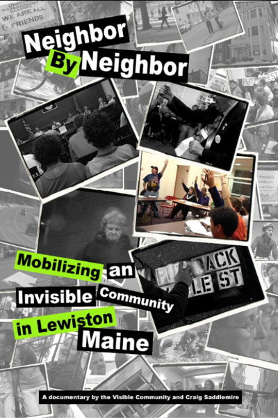 Póster de Neighbor by Neighbor: Mobilizing an Invisible Community in Lewiston, Maine