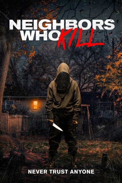 Póster de Neighbors Who Kill