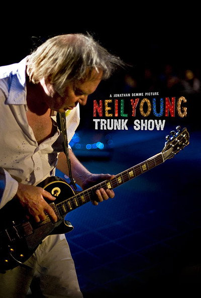 Póster de Neil Young: Trunk Show