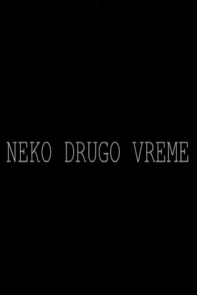 Póster de Neko drugo vreme