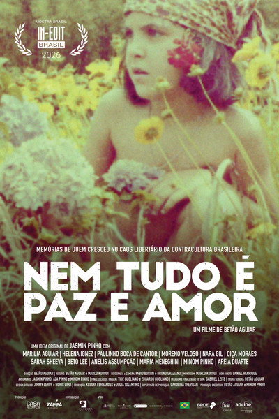 Póster de Nem Tudo é Paz e Amor