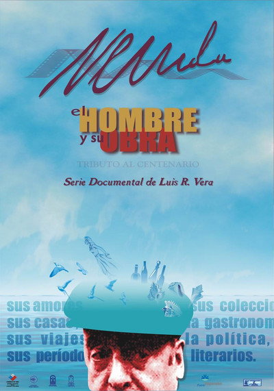 Póster de Neruda, el hombre y su obra