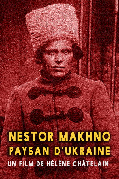 Póster de Néstor Makhno, paysan d'Ukraine