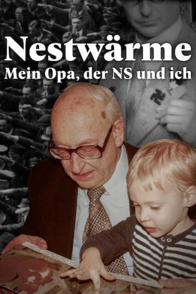 Póster de Nestwärme - Mein Opa, der Nationalsozialismus und ich