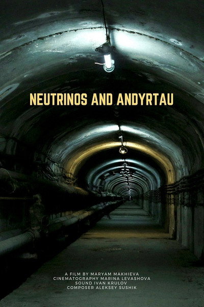Póster de Neutrinos and Andyrtau