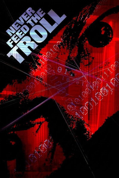 Póster de Never Feed the Troll