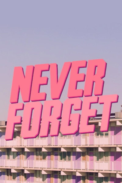 Póster de Never Forget