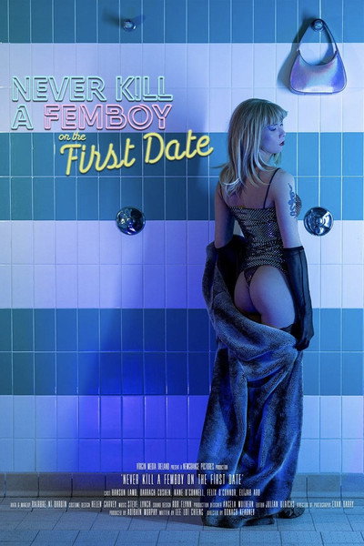Póster de Never Kill a Femboy on the First Date