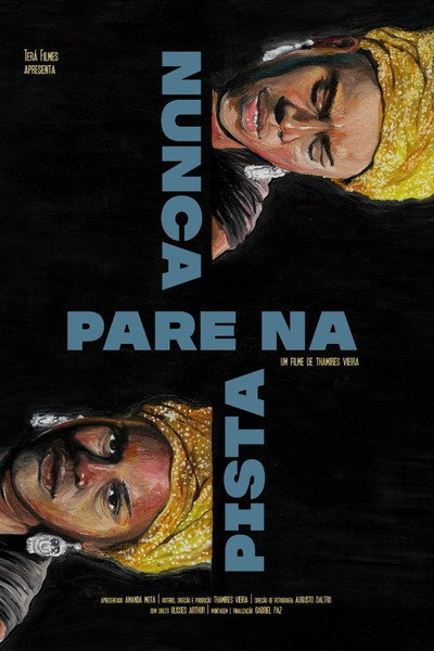 Póster de Never Stop on the Highway