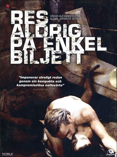 Póster de Never Travel on a One Way Ticket