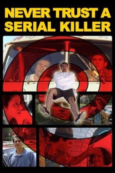 Póster de Never Trust a Serial Killer