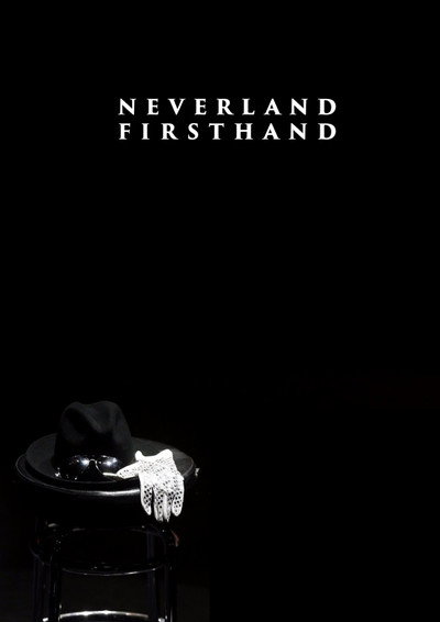 Póster de Neverland Firsthand: Investigating the Michael Jackson Documentary