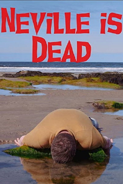 Póster de Neville is Dead