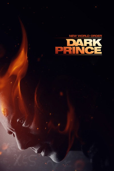 Póster de New World Order: Rise of the Dark Prince
