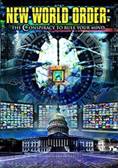 Póster de New World Order: The Conspiracy to Rule Your Mind