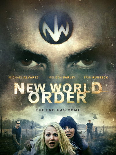 Póster de New World Order: The End Has Come