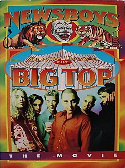 Póster de Newsboys: Down Under the Big Top