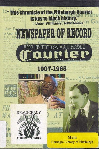 Póster de Newspaper of Record: The Pittsburgh Courier 1907-1965