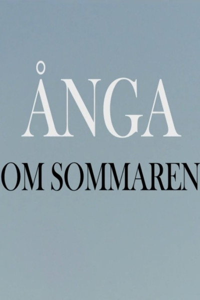 Póster de Ånga om sommaren