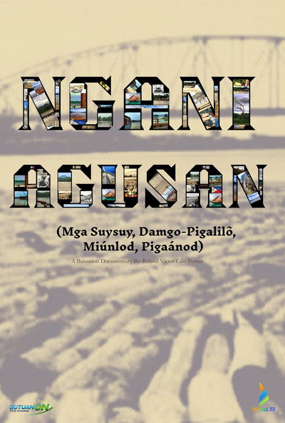 Póster de Ngani Agusan (Mga Suysuy, Damgo-Pigalilo, Miunlod, Pigaanod)