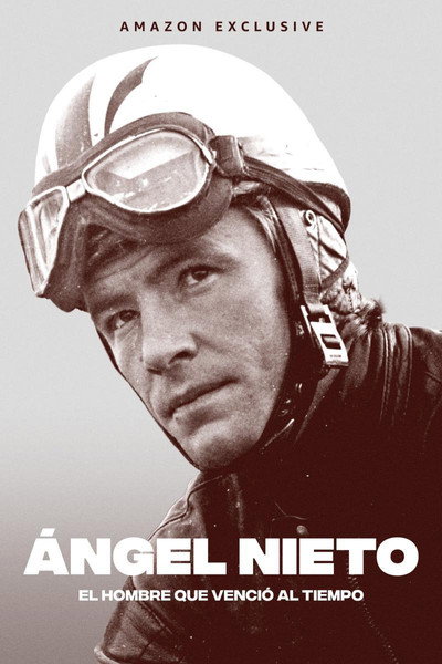 Póster de Ángel Nieto: El hombre que venció al tiempo