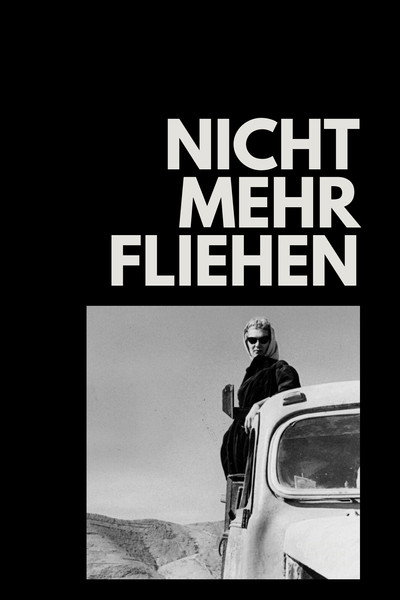 Póster de Nicht mehr fliehen