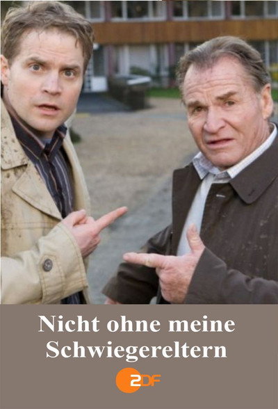 Póster de Nicht ohne meine Schwiegereltern