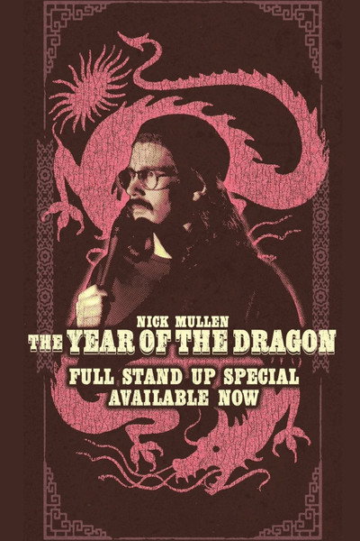Póster de Nick Mullen: The Year of the Dragon