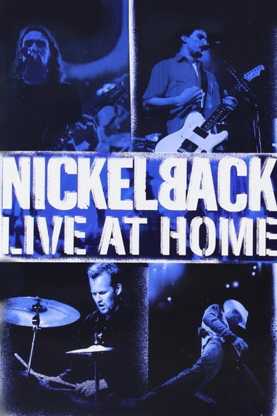 Póster de Nickelback: Live at Home