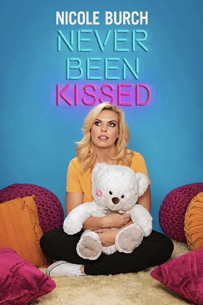 Póster de Nicole Burch: Never Been Kissed