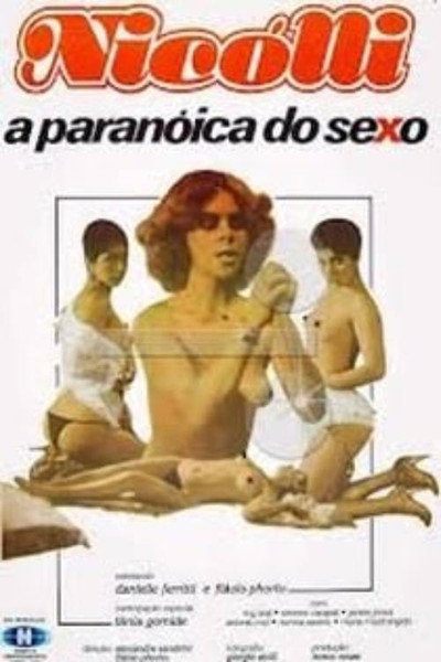 Póster de Nicolli, a Paranóica do Sexo